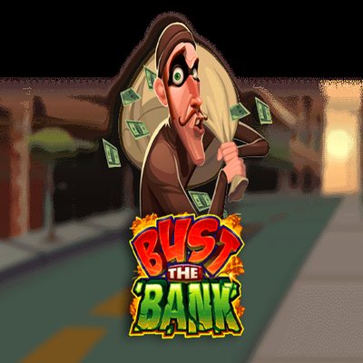 Bust The Bank